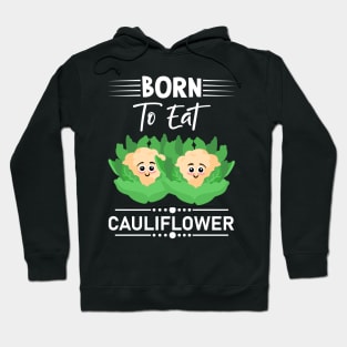 Funny Cauliflower Hoodie